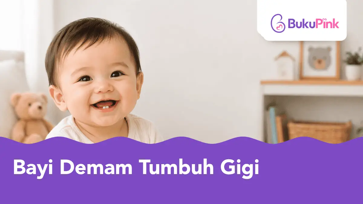 bayi demam tumbuh gigi