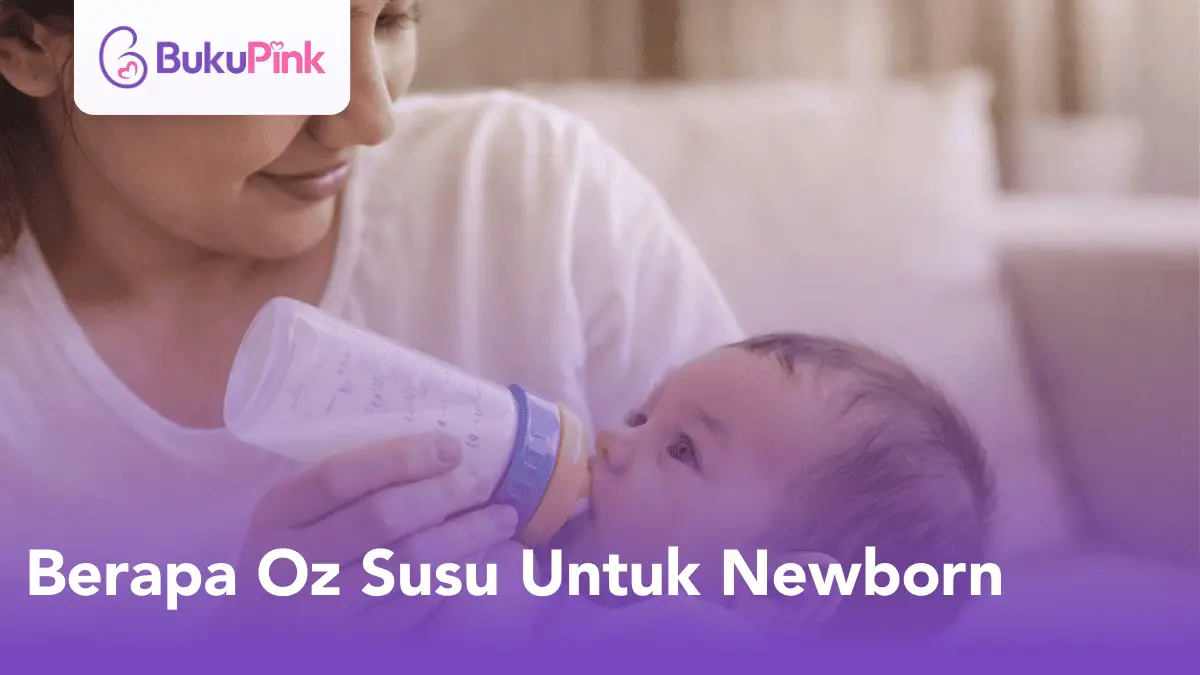 berapa oz susu untuk newborn