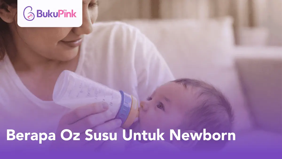 berapa oz susu untuk newborn