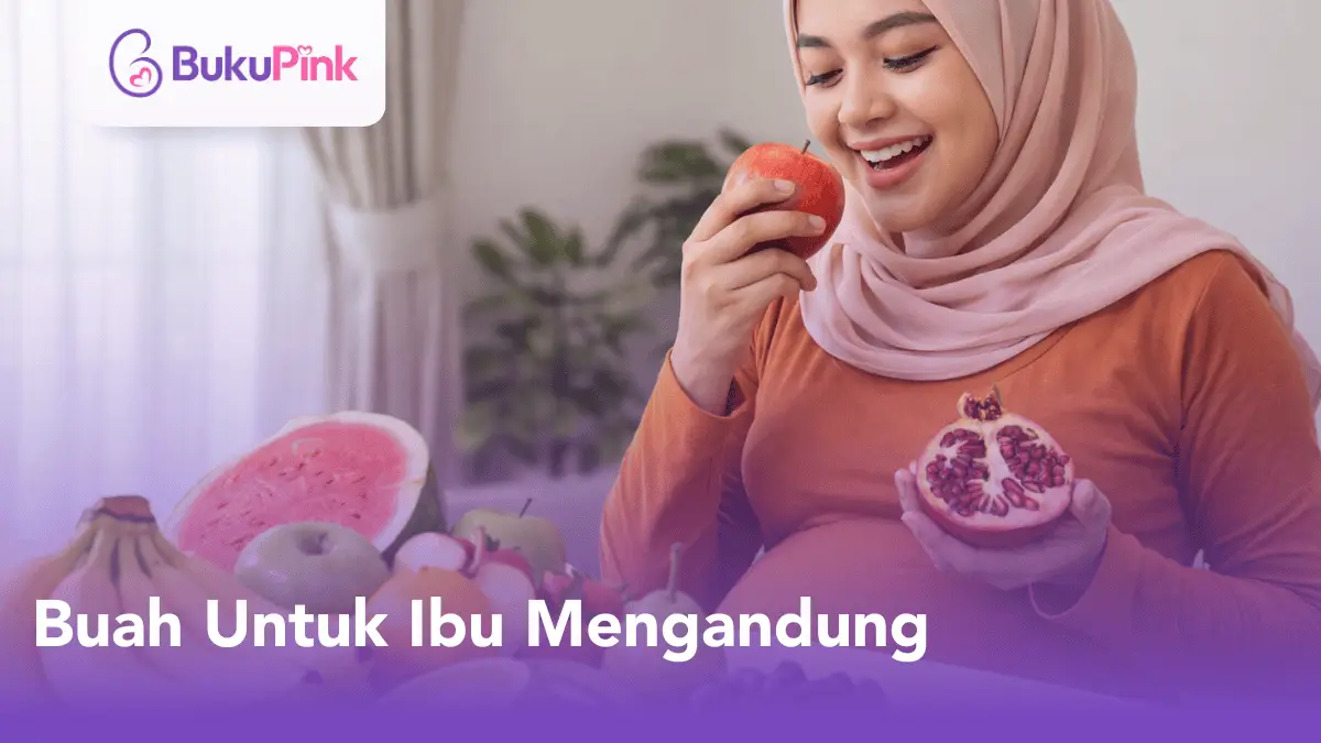 buah untuk ibu mengandung