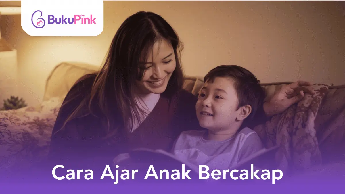 cara ajar anak bercakap
