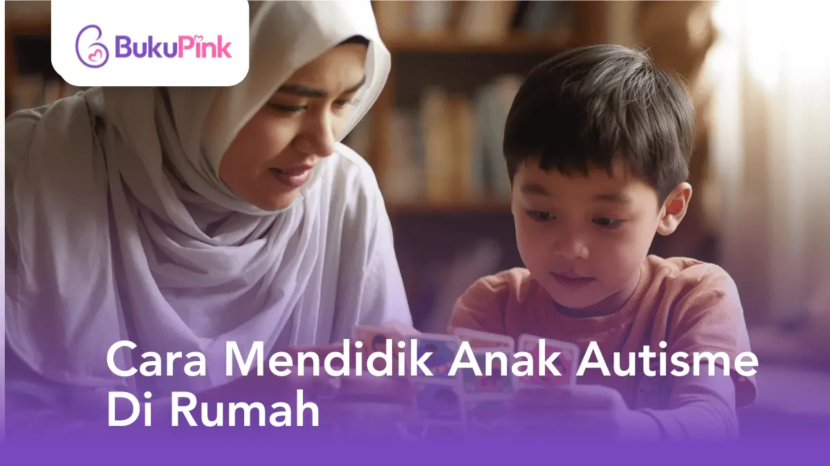 cara mendidik anak autisme di rumah
