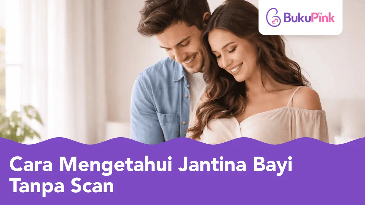 cara mengetahui jantina bayi tanpa scan
