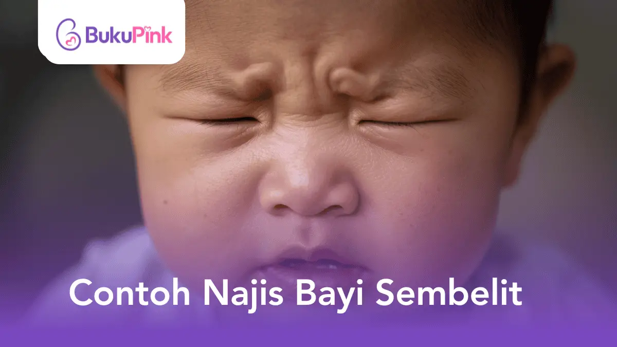 contoh najis bayi sembelit