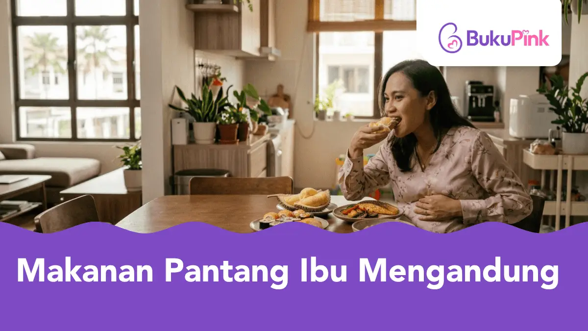 makanan pantang ibu mengandung