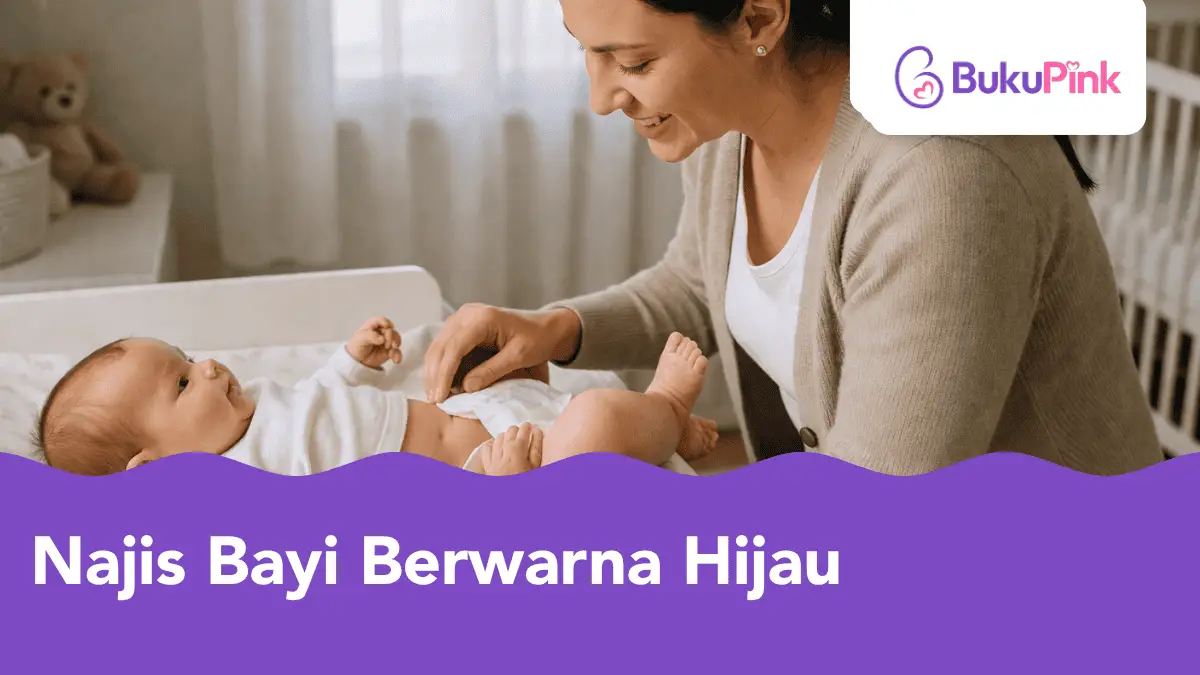 najis bayi berwarna hijau