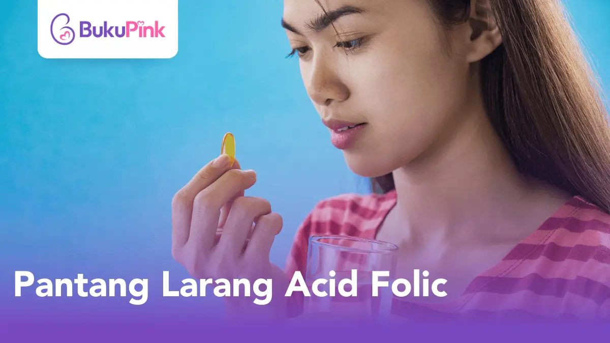 pantang larang acid folic