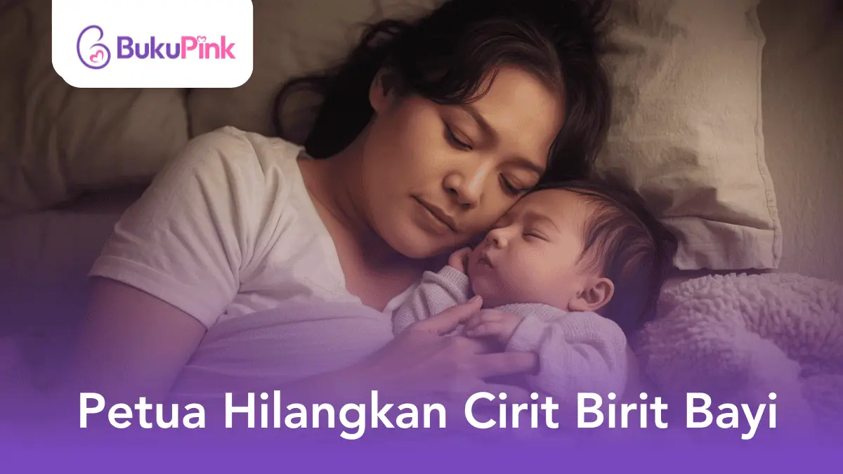petua hilangkan cirit birit bayi