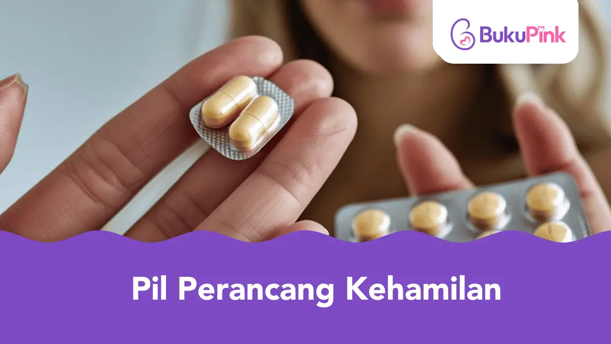 pil perancang kehamilan
