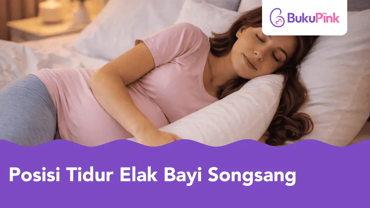 posisi tidur elak bayi songsang