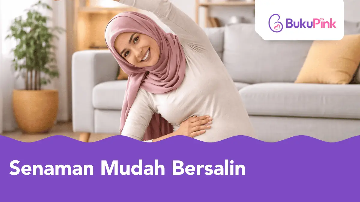 senaman mudah bersalin