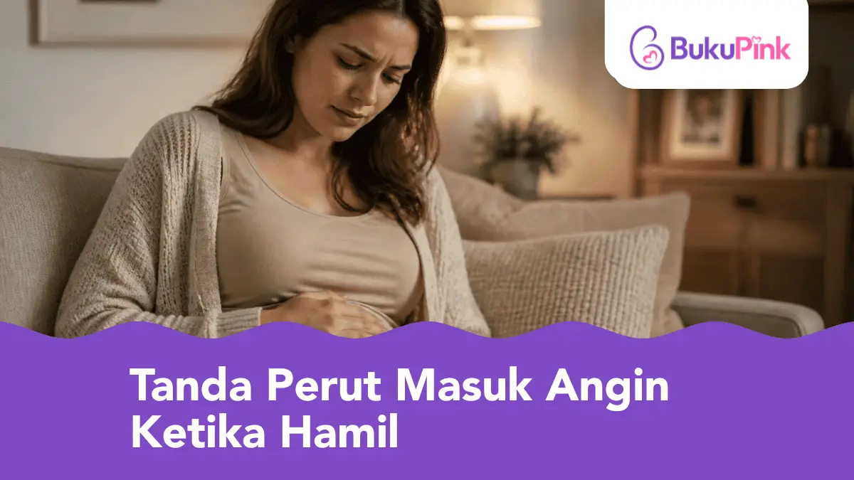 tanda perut masuk angin ketika hamil
