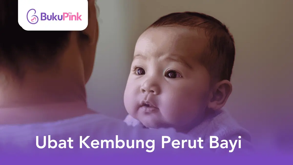 ubat kembung perut bayi