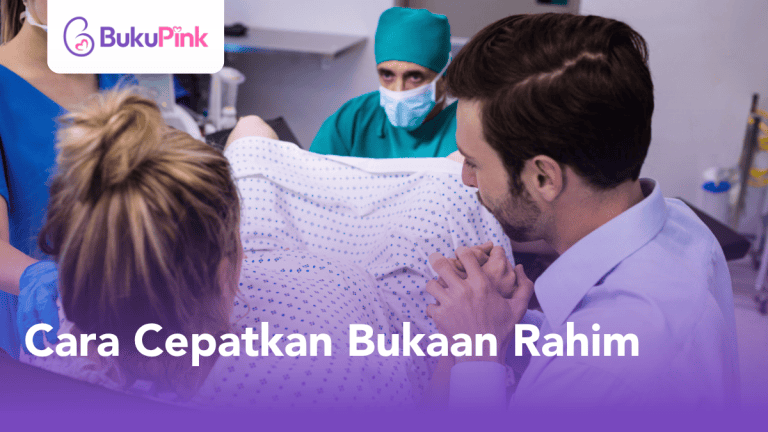 cara cepatkan bukaan rahim