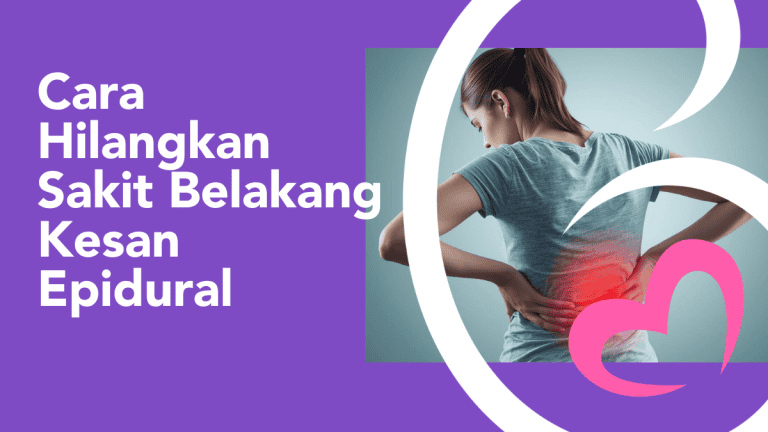 cara hilangkan sakit belakang kesan epidural