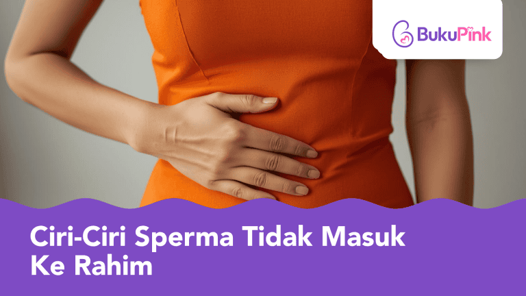 ciri-ciri sperma tidak masuk ke rahim