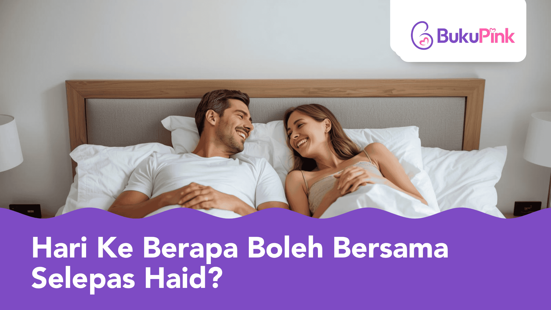 hari ke berapa boleh bersama selepas haid