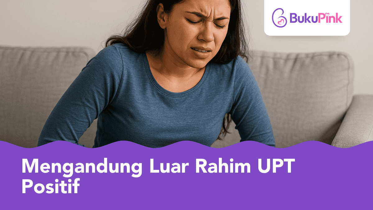 mengandung luar rahim upt positif