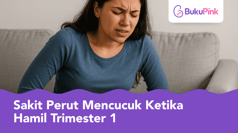 sakit perut mencucuk ketika hamil trimester 1
