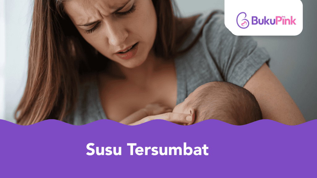 Punca Susu Tersumbat, Tanda & Cara Atasinya