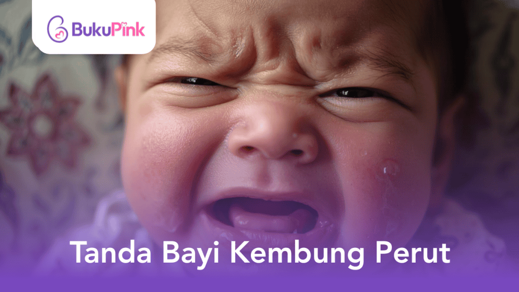 Baby Menangis Tanpa Henti? Cuba Check! Ini Mungkin Tanda Bayi Kembung Perut