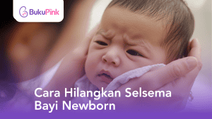 cara hilangkan selsema bayi newborn