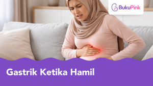 gastrik ketika hamil
