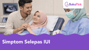simptom selepas IUI