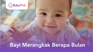 bayi merangkak berapa bulan