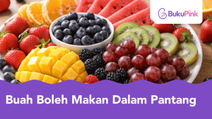 buah boleh makan dalam pantang