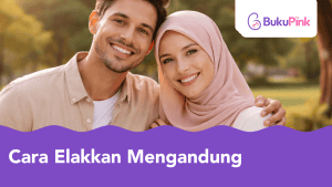 cara elakkan mengandung