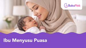 ibu menyusu puasa