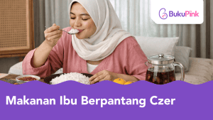makanan ibu berpantang czer