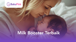 milk booster terbaik
