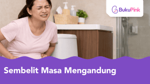 sembelit masa mengandung