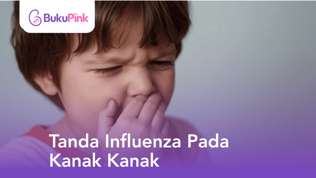 Anak Demam, Lesu & Tak Aktif Macam Biasa? Parents, Kenal Pasti Tanda Influenza Pada Kanak-kanak!
