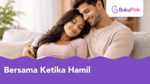 bersama ketika hamil