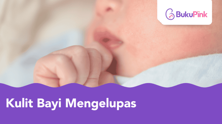 kulit bayi mengelupas