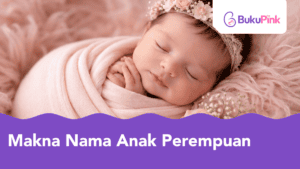 makna nama anak perempuan